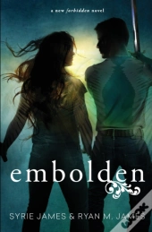 Embolden