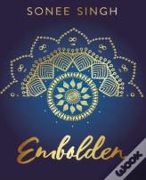 Embolden