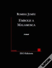Embolh A Malamosca