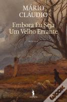 Embora Eu Seja um Velho Errante