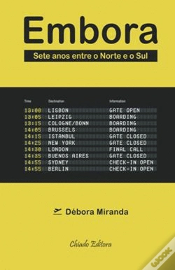 Capa do artigo Embora - Sete Anos Entre o Norte e o Sul