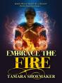 Embrace The Fire - Preview