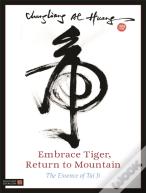 Embrace Tiger, Return To Mountain