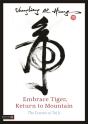 Embrace Tiger, Return To Mountain - Preview