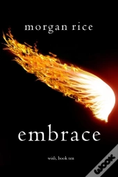 Embrace (Wish, Book Ten)