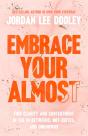 Embrace Your Almost - Preview