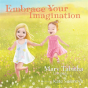 Embrace Your Imagination - Preview