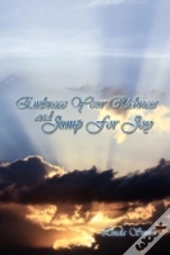 Embrace Your Richness And Jump For Joy