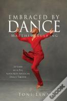 Embraced By Dance