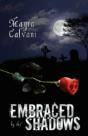Embraced By The Shadows - Preview