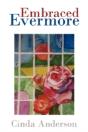 Embraced Evermore - Preview
