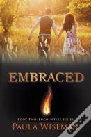 Embraced