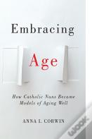 Embracing Age