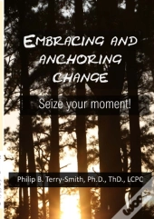 Embracing And Anchoring Change
