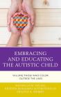 Embracing And Educating The Autistic Child - Preview