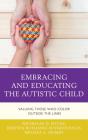 Embracing And Educating The Autistic Child - Preview