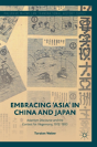 Embracing 'Asia' In China And Japan - Preview