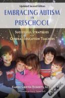 Embracing Autism In Preschool, Updated Second Edition