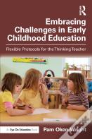 Embracing Challenges In Early Childhood Education