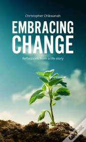 Embracing Change - Reflections From A Lifestory
