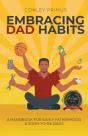 Embracing Dad Habits - Preview