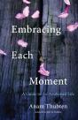 Embracing Each Moment - Preview
