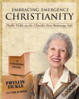 Embracing Emergence Christianity Participant'S Workbook