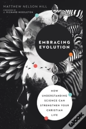 Embracing Evolution