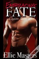 Embracing Fate
