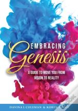 Embracing Genesis