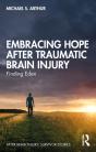 Embracing Hope After Traumatic Brain Injury - Preview