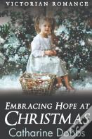 Embracing Hope At Christmas