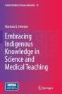 Embracing Indigenous Knowledge In Science And Medical Teaching - Preview