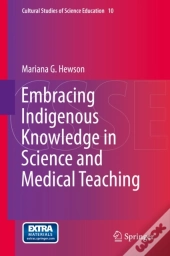 Embracing Indigenous Knowledge In Science And Medical Teaching