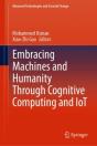 Embracing Machines And Humanity Through Cognitive Computing And Iot - Preview