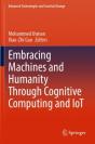Embracing Machines And Humanity Through Cognitive Computing And Iot - Preview