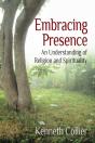 Embracing Presence: An Understanding Of - Preview