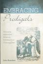 Embracing Prodigals - Preview