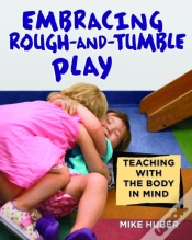 Capa do artigo Embracing Rough-And-Tumble Play