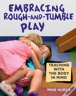 Capa do artigo Embracing Rough-And-Tumble Play