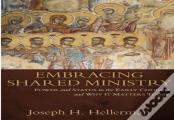 Embracing Shared Ministry