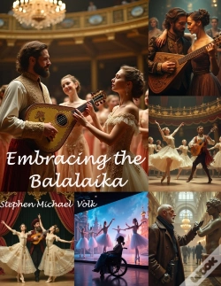 Capa do artigo Embracing The Balalaika