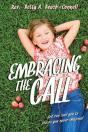 Embracing The Call - Preview