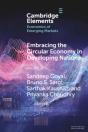 Embracing The Circular Economy In Developing Nations - Preview