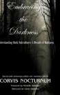 Embracing The Darkness Understanding Dark Subcultures: A Decade Of Darkness - Preview