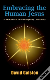 Embracing The Human Jesus