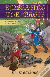 Embracing The Magic