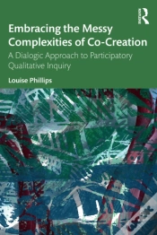 Capa do artigo Embracing The Messy Complexities Of Co-Creation