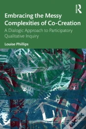 Capa do artigo Embracing The Messy Complexities Of Co-Creation