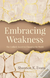 Capa do artigo Embracing Weakness